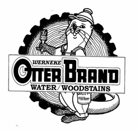 WERNEKE OTTER BRAND WATER/WOODSTAINS logo