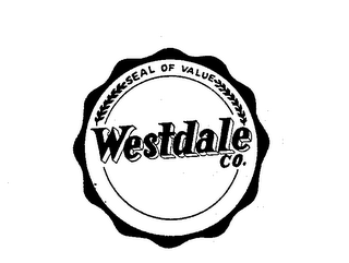WESTDALE CO.  SEAL OF VALUE logo