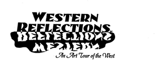 WESTERN REFLECTIONS AN ART TOUR OF THE WEST logo