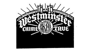 WESTMINSTER CHIME TRUE KG THE WORLD'S FINEST STRINGS logo