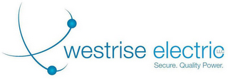 WESTRISE ELECTRIC LLC SECURE QUALITY POWER logo
