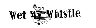 WET MY WHISTLE logo