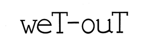 WET-OUT logo