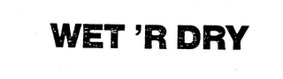WET 'R DRY logo