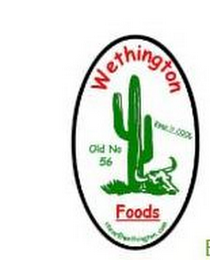 WETHINGTON FOODS OLD NO 56 KEEP IT COOL STEVE@WETHINGTON.COM logo