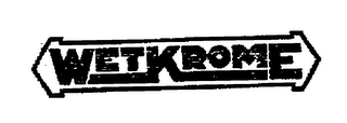 WETKROME logo