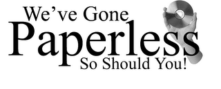 WE'VE GONE PAPERLESS SO SHOULD YOU! logo