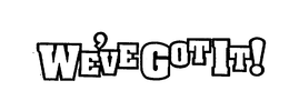 WE'VE GOT IT! logo