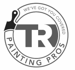 WE'VE GOT  YOU COVERED TR PAINTING PROS logo