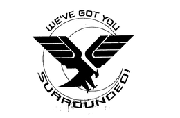 WE'VE GOT YOU SURROUNDED! logo