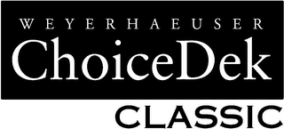 WEYERHAEUSER CHOICEDEK CLASSIC logo