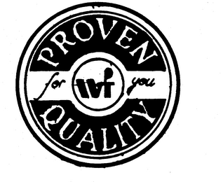 WF PROVEN QUALITY FOR YOU logo