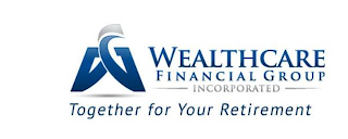 WFG WEALTHCARE FINANCIAL GROUP INCORPORATED TOGETHER FOR YOUR RETIREMENT logo