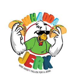 WHADDA JERK WHO HASN'T FALLEN FOR A JERK! logo