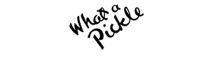 WHAT A PICKLE logo