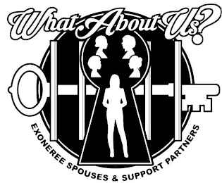 WHAT ABOUT US? EXONEREE SPOUSES & SUPPORT PARTNERS logo
