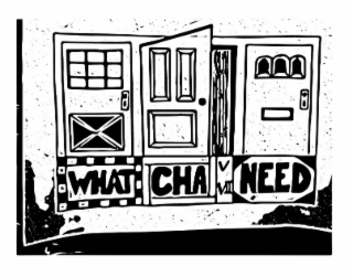 WHAT CHA VII V NEED logo