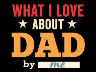 WHAT I LOVE ABOUT DAD BY ME logo