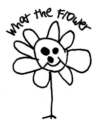 WHAT THE FLOWER logo