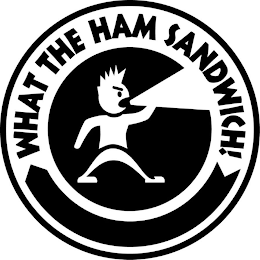 WHAT THE HAM SANDWICH! logo