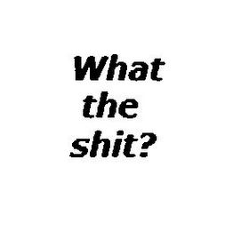 WHAT THE SHIT? logo
