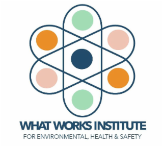 WHAT WORKS INSTITUTE FOR ENVIRONMENTAL, HEALTH & SAFETY logo
