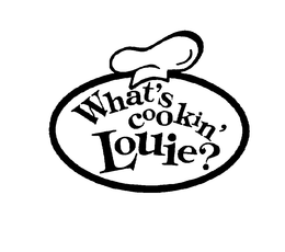 WHAT'S COOKIN' LOUIE? logo