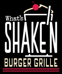 WHAT'S SHAKE'N BURGER GRILLE logo