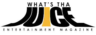 WHAT'S THA JUICE ENTERTAINMENT MAGAZINE logo