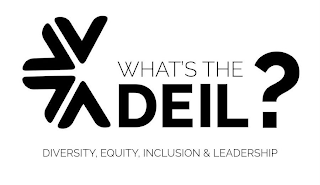 WHAT'S THE DEIL? DIVERSITY, EQUITY, INCLUSION & LEADERSHIP logo