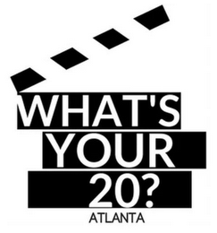 WHAT'S YOUR 20? ATLANTA logo