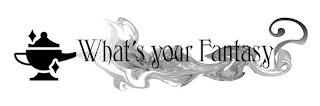 WHAT'S YOUR FANTASY logo