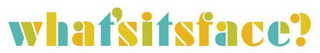 WHAT'SITSFACE? logo