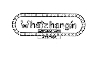 WHATZHANGIN SURFWEAR WITH ATTITUDE logo