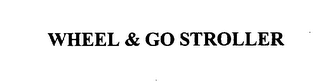 WHEEL & GO STROLLER logo