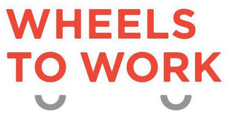 WHEELS TO WORK logo