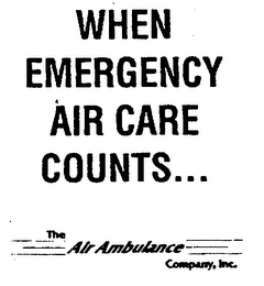 WHEN EMERGENCY AIR CARE COUNTS...THE AIR AMBULANCE COMPANY, INC. logo