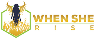 WHEN SHE R  I  S  E logo