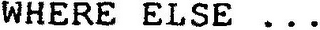 WHERE ELSE ... logo