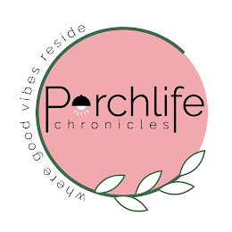 WHERE GOOD VIBES RESIDE PORCHLIFE CHRONICLES logo