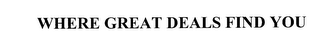 WHERE GREAT DEALS FIND YOU logo