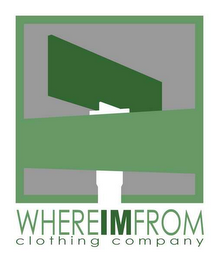 WHERE IM FROM CLOTHING COMPANY logo