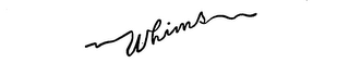 WHIMS