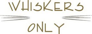 WHISKERS ONLY logo