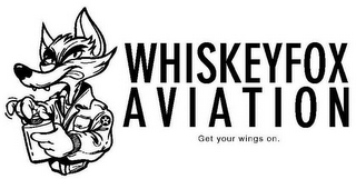 WHISKEYFOX AVIATION GET YOUR WINGS ON. logo