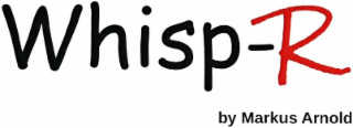 WHISP-R BY MARKUS ARNOLD logo