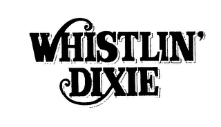 WHISTLIN' DIXIE logo