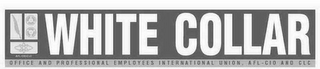 WHITE COLLAR OFFICE AND PROFESSIONAL EMPLOYEES INTERNATIONAL UNION, AFL-CIO AND CLC AFL-CIO CLC logo