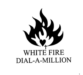 WHITE FIRE DIAL-A-MILLION logo