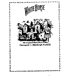 WHITE HORSE THE ORIGINAL WHITE HORSE CELLAR CANONGATE EDINBURGH, SCOTLAND THE WHITE HORSE ESTAB. 1742 logo